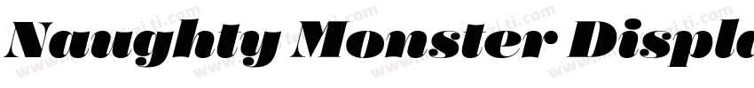 Naughty Monster Display Font字体转换
